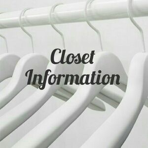 Closet Information. Welcome To The Fashion Loft!
